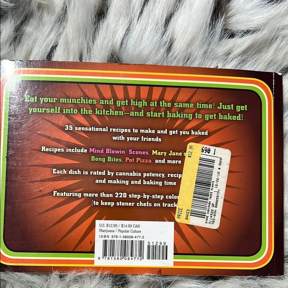 Baked! Marijuana Munchies To Make and Bake Book- New